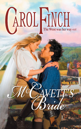 Title details for McCavett's Bride by Carol Finch - Available